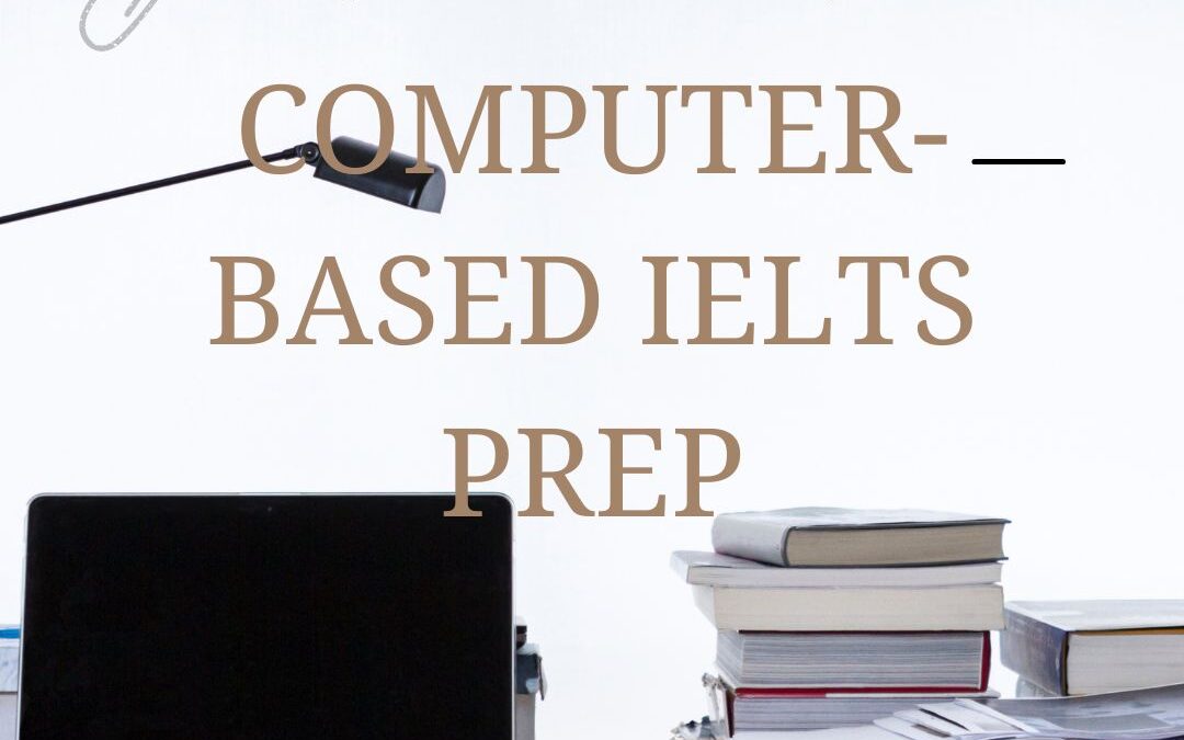 IELTS preparation tips for computer-based exams