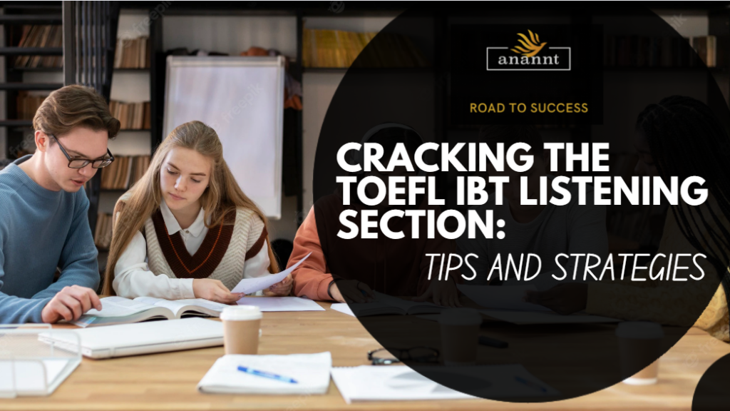 TOEFL iBT Listening Section Tips and Strategies