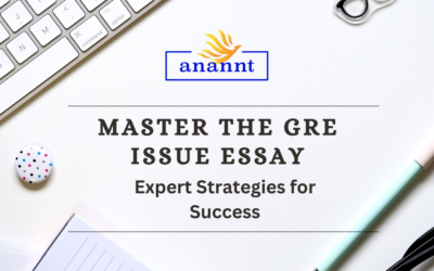 Conquer the GRE’s ‘Analyze an Issue’ Task: Expert Strategies from Anannt