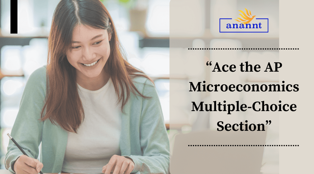 Ace the AP Microeconomics Multiple-Choice Section